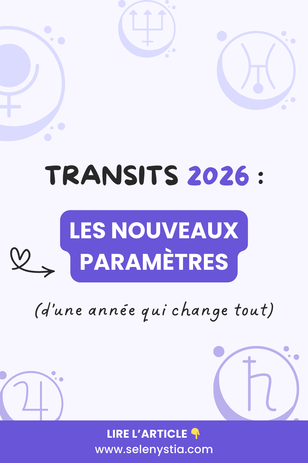 Pinterest - Transits astrologiques de 2026 - Selenystia